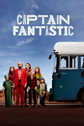 Captain Fantastic - Einmal Wildnis und zurück
