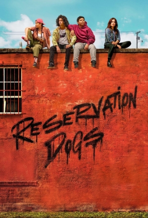 Reservation Dogs